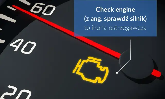 Kontrolka silnika (Check engine) to ikona ostrzegawcza, która informuje o problemach z układem napędowym.